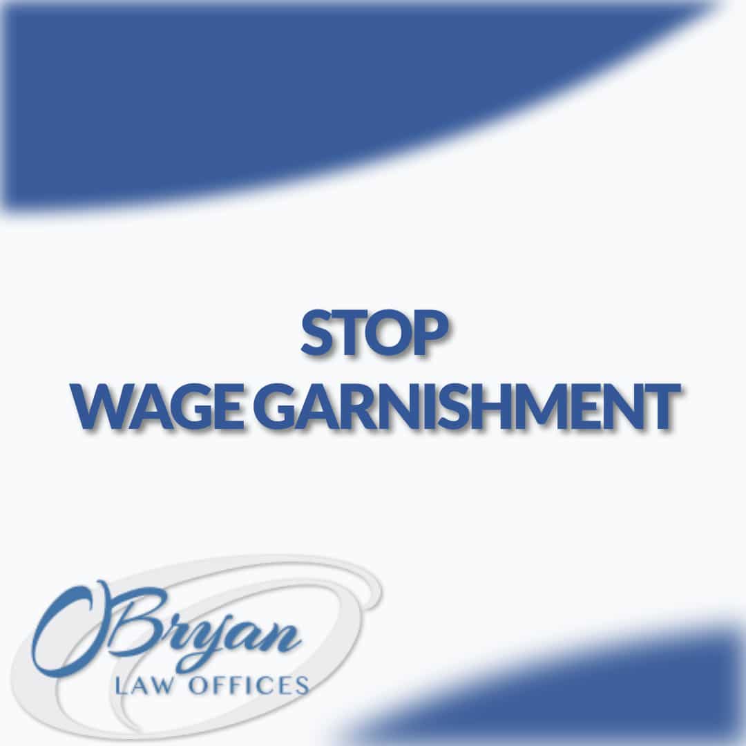Wage Garnishment Lawyer Kentucky O'Bryan Law offices Louisville, KY