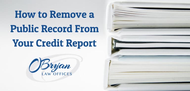 How To Remove A Public Record From Your Credit Report