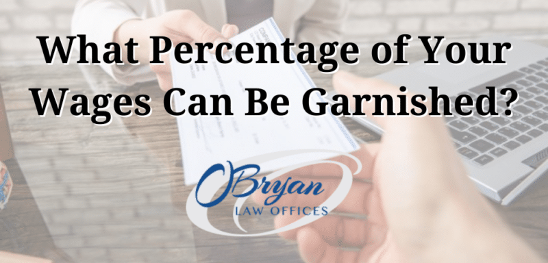 what percent of your wages can be garnished