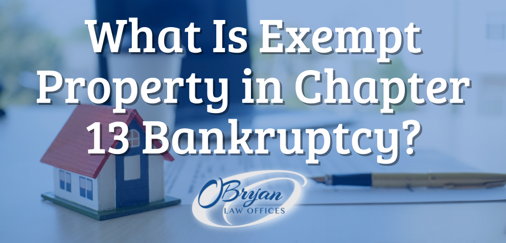 exempt property in chapter 13