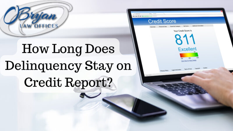 how long does delinquency stay on credit report