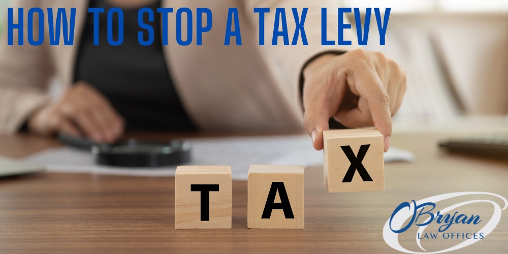 how to stop a tax levy
